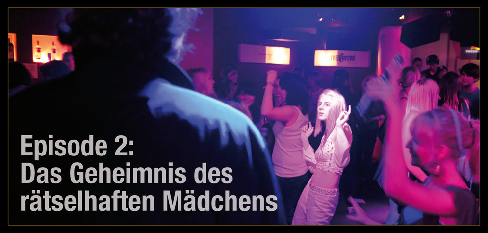 Episode 2, Titel: Das Geheimnis des r�tselhaften M�dchens
