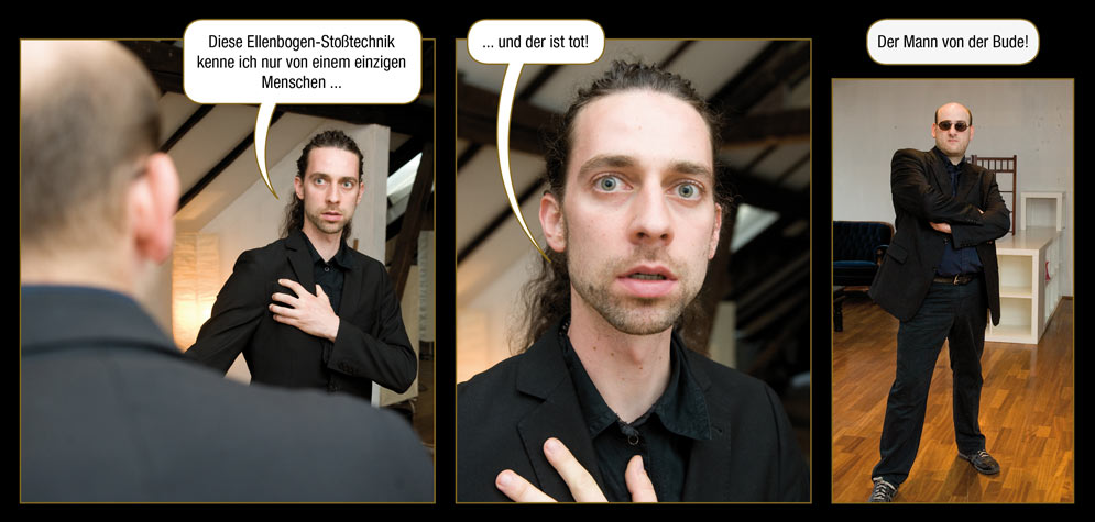 Episode 7, Seite 14 Episode 7, Seite 14: Der Meister: Diese Ellenbogen-Stoßechnik kenne ich nur von einem einzigen Menschen ... und der ist tot! Der Mann von der Bude!