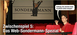Zwischenspiel 5: Das Web-Sondermann-Spezial